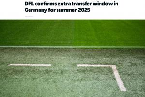 kaiyun.com-为世俱杯让路！德职联官方：将在6月1日-10日增开转会窗